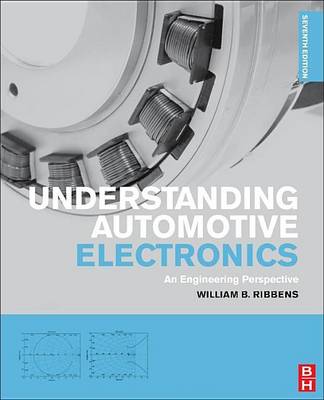 Book cover for Understanding Automotive Electronics: An Engineering Perspective