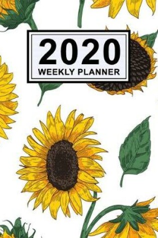 Cover of Sunflower Weekly Planner 2020