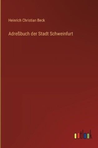 Cover of Adreßbuch der Stadt Schweinfurt