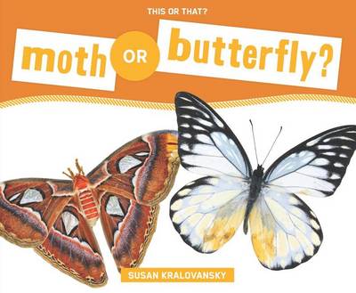 Cover of Moth or Butterfly?