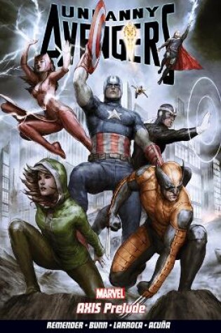 Cover of Uncanny Avengers Volume 5: AXIS Prelude