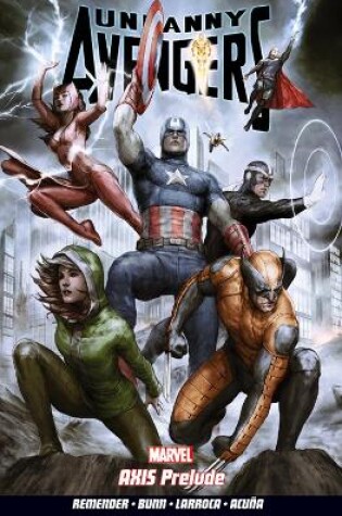 Cover of Uncanny Avengers Volume 5: Axis Prelude