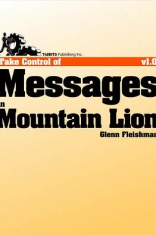 Cover of Take Control of Messages in Mountain Lion