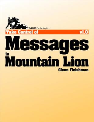 Book cover for Take Control of Messages in Mountain Lion