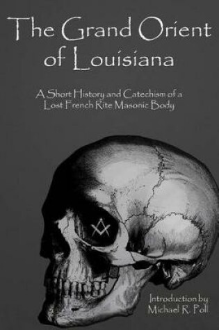 Cover of The Grand Orient Of Louisiana