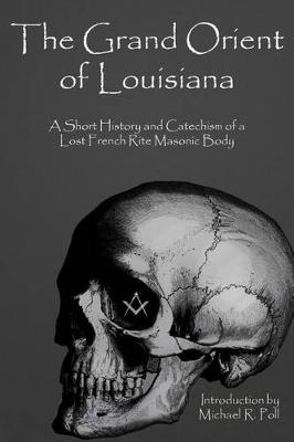 Book cover for The Grand Orient Of Louisiana