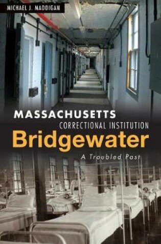 Cover of Massachusetts Correctional Institution-Bridgewater