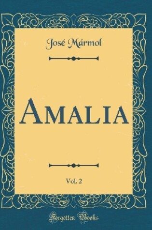 Cover of Amalia, Vol. 2 (Classic Reprint)