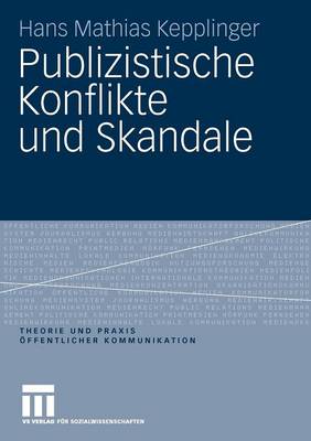 Cover of Publizistische Konflikte Und Skandale