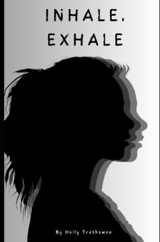 Cover of Inhale, Exhale