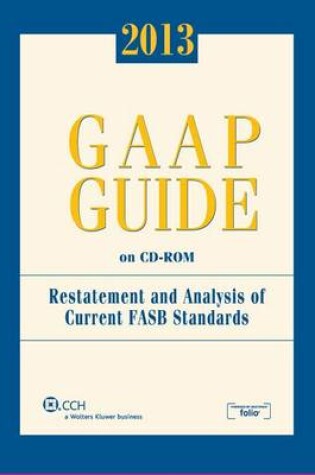 Cover of GAAP Guide on CD-ROM, 2013 (Standalone CD)