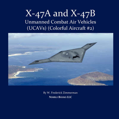 Book cover for X-47 Unmanned Combat Air Vehicle (UCAV)