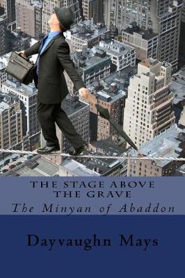 Cover of The Stage Above the Grave