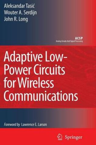 Cover of Adaptive Low-Power Circuits for Wireless Communications