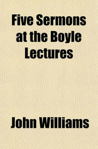 Cover of Five Sermons at the Boyle Lectures
