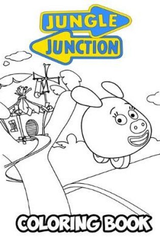 Cover of Jungle Junction Coloring Book