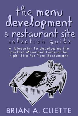 Book cover for The Menu Development and Restaurant Site Selection Guide