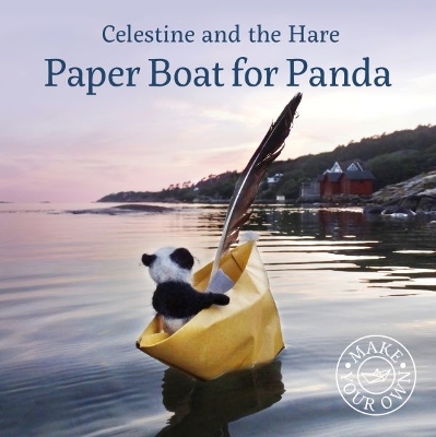 Book cover for Celestine and the Hare: Paper Boat for Panda