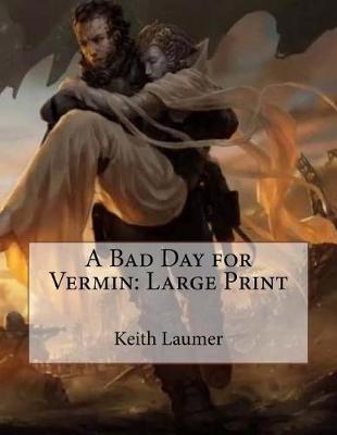 Book cover for A Bad Day for Vermin