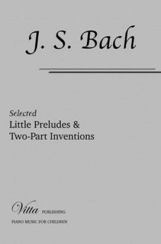 Cover of Little Preludes & Two-Part Inventions