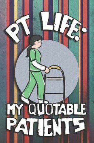 Cover of PT Life