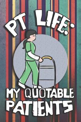 Book cover for PT Life