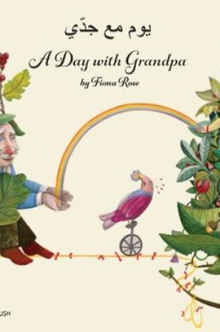 Cover of A Day with Grandpa Arabic and English