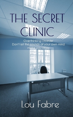 Book cover for The Secret Clinic