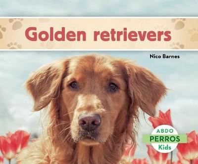 Book cover for Golden Retrievers (Golden Retrievers) (Spanish Version)