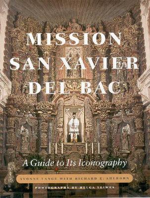 Cover of MISSION SAN XAVIER DEL BAC