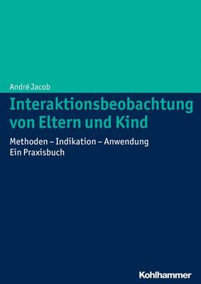 Cover of Interaktionsbeobachtung Von Eltern Und Kind