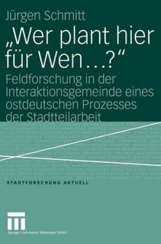 Cover of "Wer Plant Hier Fur Wen...?"