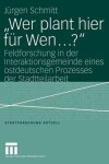 Book cover for "Wer Plant Hier Fur Wen...?"