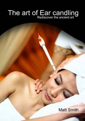 Book cover for The Art of Ear Candling