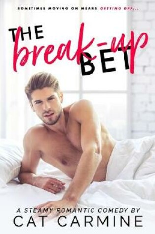 Cover of The Break-Up Bet