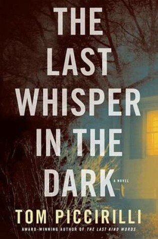 Cover of The Last Whisper In The Dark