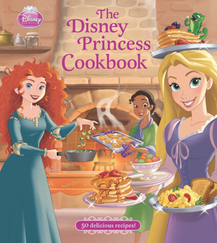 Book cover for The Disney Princess Cookbook