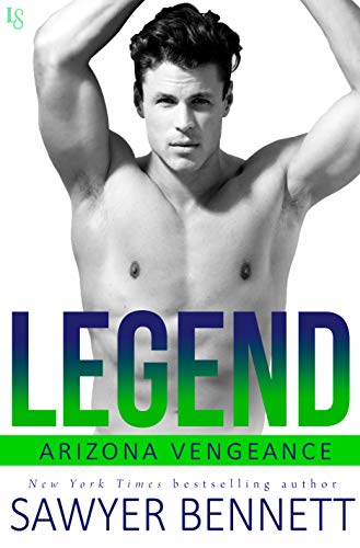 Legend by Sawyer Bennett