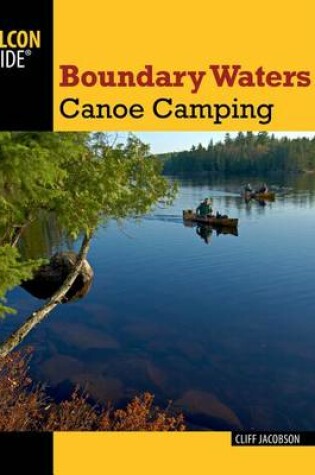 Cover of Boundary Waters Canoe Camping