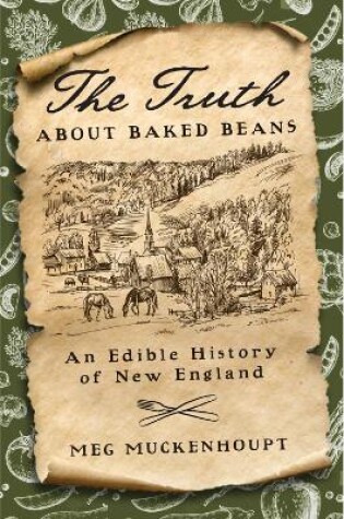 Cover of The Truth about Baked Beans