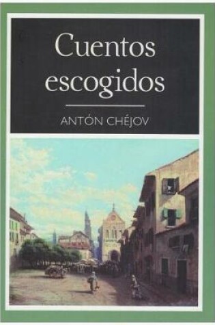 Cover of Cuentos Escondidos-Anton Chekov