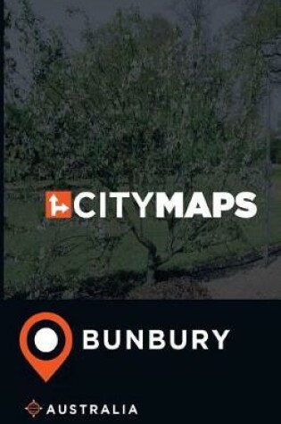 Cover of City Maps Bunbury Australia