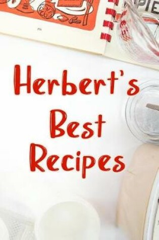 Cover of Herbert's Best Recipes