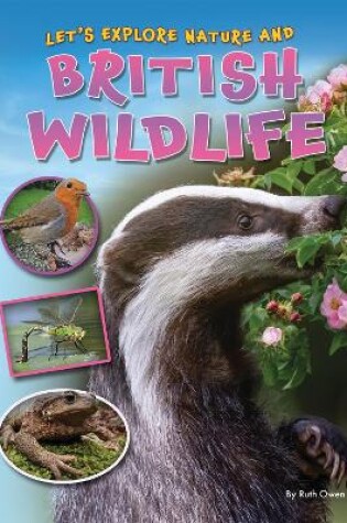 Cover of Let's Explore Nature and British Wildlife