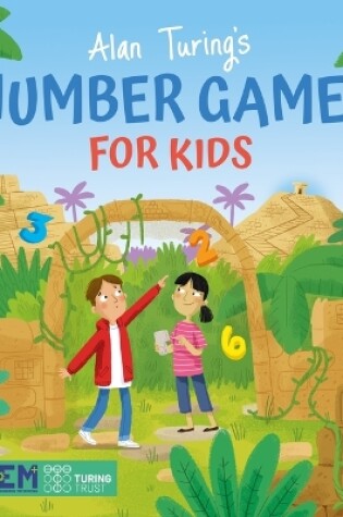 Cover of Alan Turing's Number Games for Kids