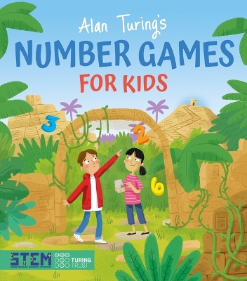 Cover of Alan Turing's Number Games for Kids