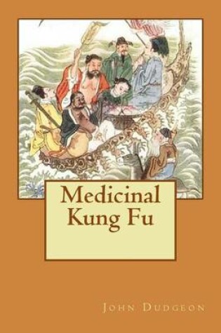 Cover of Medicinal Kung Fu