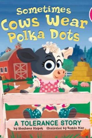 Cover of Sometimes Cows Wear Polka Dots