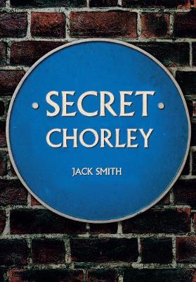 Cover of Secret Chorley