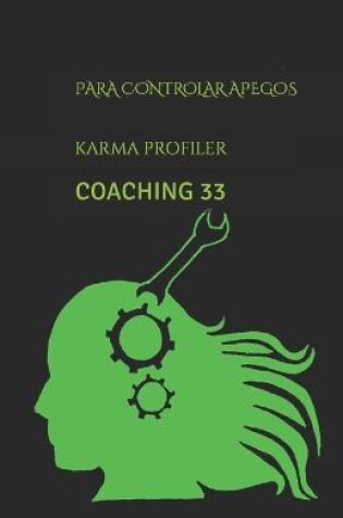 Cover of Coaching para controlar apegos.